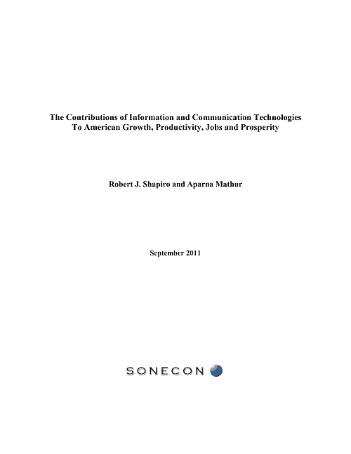 The Contributions of Information and Communication Technologies to American Growth, Productivity, Jobs and Prosperity